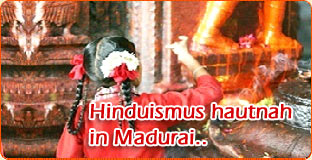 Hinduismus hautnah in Madurai