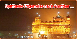 Spirituelle Pilgerreise nach Amritsar
